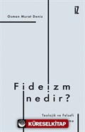 Fideizm Nedir?