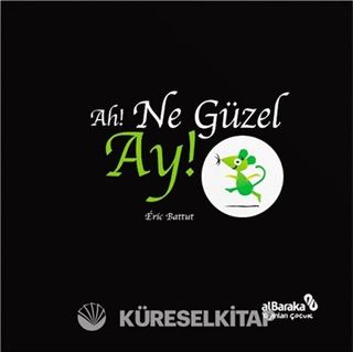 Ah! Ne Güzel Ay!
