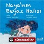 Naya'nın Beyaz Halısı