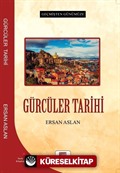 Geçmişten Günümüze Gürcüler Tarihi