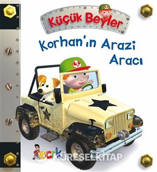 Küçük Beyler / Korhan'ın Arazi Aracı