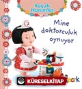 Küçük Hanımlar / Mine Doktorculuk Oynuyor