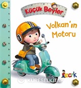 Küçük Beyler / Volkan'ın Motoru
