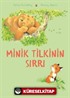 Minik Tilkinin Sırrı