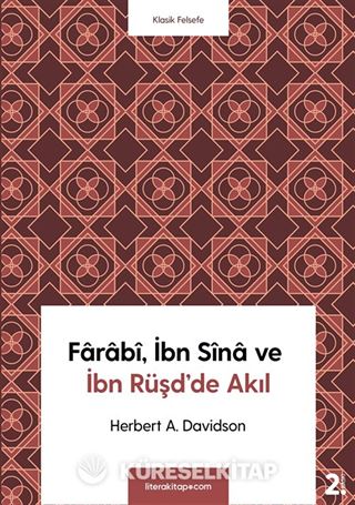 Farabî, İbn Sîna ve İbn Rüşd'de Akıl