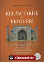 Kelam Tarihi ve Ekolleri