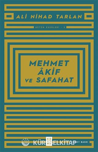 Mehmet Akif ve Safahat