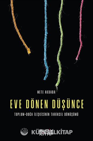 Eve Dönen Düşünce