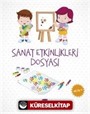 Sanat Etkinlikleri Dosyası (48 Ay +)