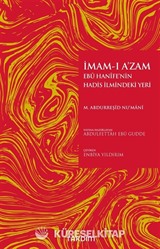 İmam-ı A'zam Ebu Hanife'nin Hadis İlmindeki Yeri