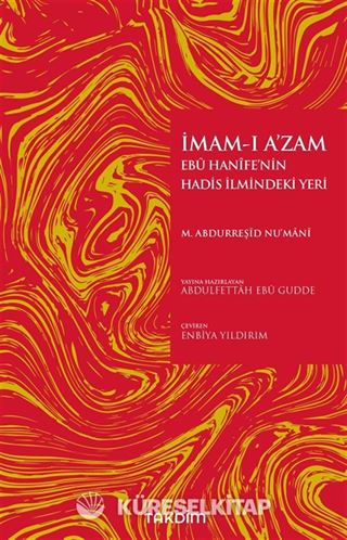 İmam-ı A'zam Ebu Hanife'nin Hadis İlmindeki Yeri