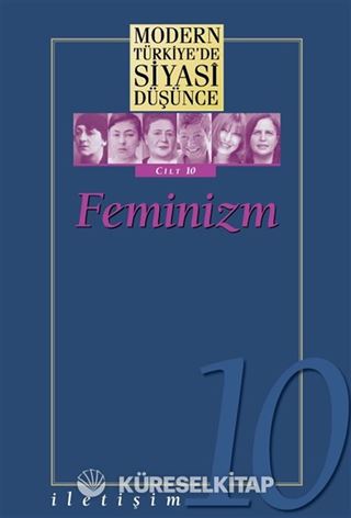 Feminizm (Ciltli) / Modern Türkiye'de Siyasi Düşünce 10
