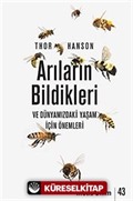 Arıların Bildikleri ve Dünyamızdaki Yaşam İçin Önemleri