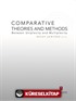 Comparative Theories and Methods Between Uniplexity and Multiplexity
