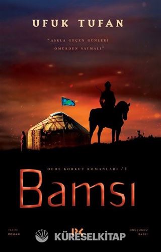 Bamsı / Dede Korkut Romanları 1