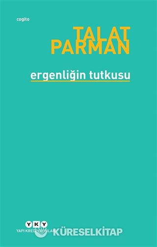 Ergenliğin Tutkusu