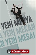 Yeni Medya Yeni Mekan Yeni Mesaj