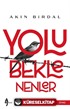 Yolu Beklenen