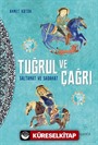 Tuğrul ve Çağrı