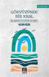 Gökyüzünde Bir Kral