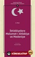 İbtidaiyelere Malumat-ı Ahlakiye ve Medeniye / Cumhuriyet Öncesi Vatandaşlık Eğitimi Metinleri 4