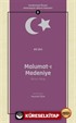 Malumat-ı Medeniye (Birinci Kitap) / Cumhuriyet Öncesi Vatandaşlık Eğitimi Metinleri 5