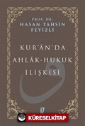 Kur'an'da Ahlak-Hukuk İlişkisi