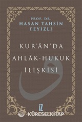 Kur'an'da Ahlak-Hukuk İlişkisi