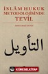 İslam Hukuk Metodolojisinde Te'vil