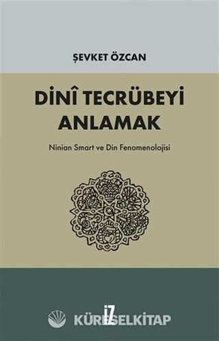 Dini Tecrübeyi Anlamak
