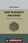 Dini Tecrübeyi Anlamak
