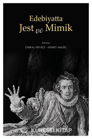 Edebiyatta Jest ve Mimik
