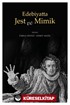 Edebiyatta Jest ve Mimik