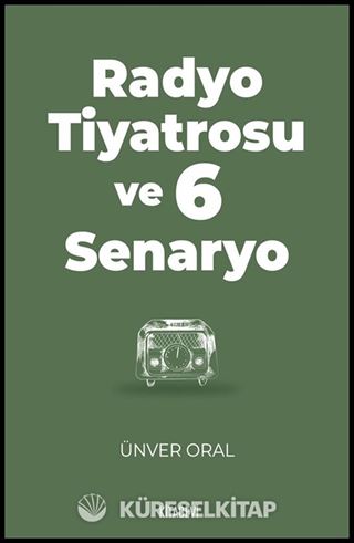 Radyo Tiyatrosu ve 6 Senaryo