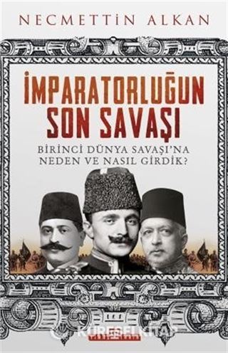 İmparatorluğun Son Savaşı