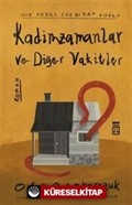 Kadimzamanlar ve Diğer Vakitler