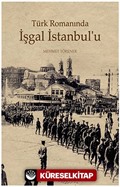 Türk Romanında İşgal İstanbul'u