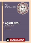 Aşkın Sesi (İnceleme - Metin)