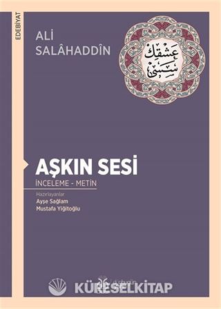 Aşkın Sesi (İnceleme - Metin)