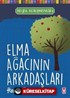 Elma Ağacının Arkadaşları / Hayal Kütüphanesi 2