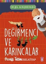 Değirmenci ve Karıncalar / Hayal Kütüphanesi 3