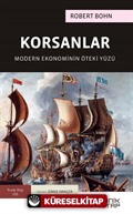 Korsanlar: Modern Ekonominin Öteki Yüzü