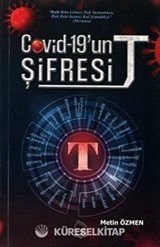Covid-19'un Şifresi ''T''