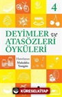 Deyimler ve Atasözleri Öyküleri 4