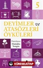 Deyimler ve Atasözleri Öyküleri 5