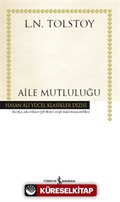 Aile Mutluluğu (Ciltli)