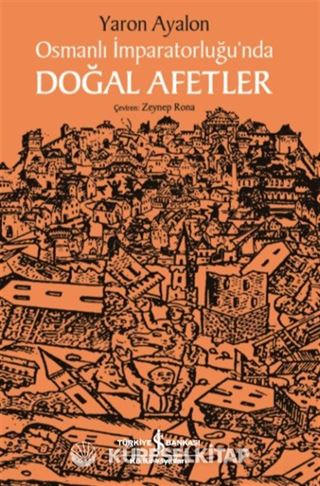 Osmanlı İmparatorluğu'nda Doğal Afetler