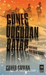 Güneş Doğudan Batar