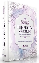 Zikredenlerin Azığı (Tuhfetu'z Zakirin)