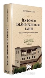 İlk Dönem İslam Mezhepleri Tarihi